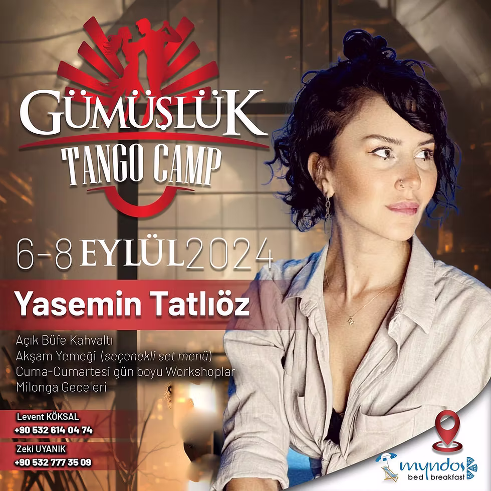 DANS◢ Tango Camp / Yasemin Tatlıöz
