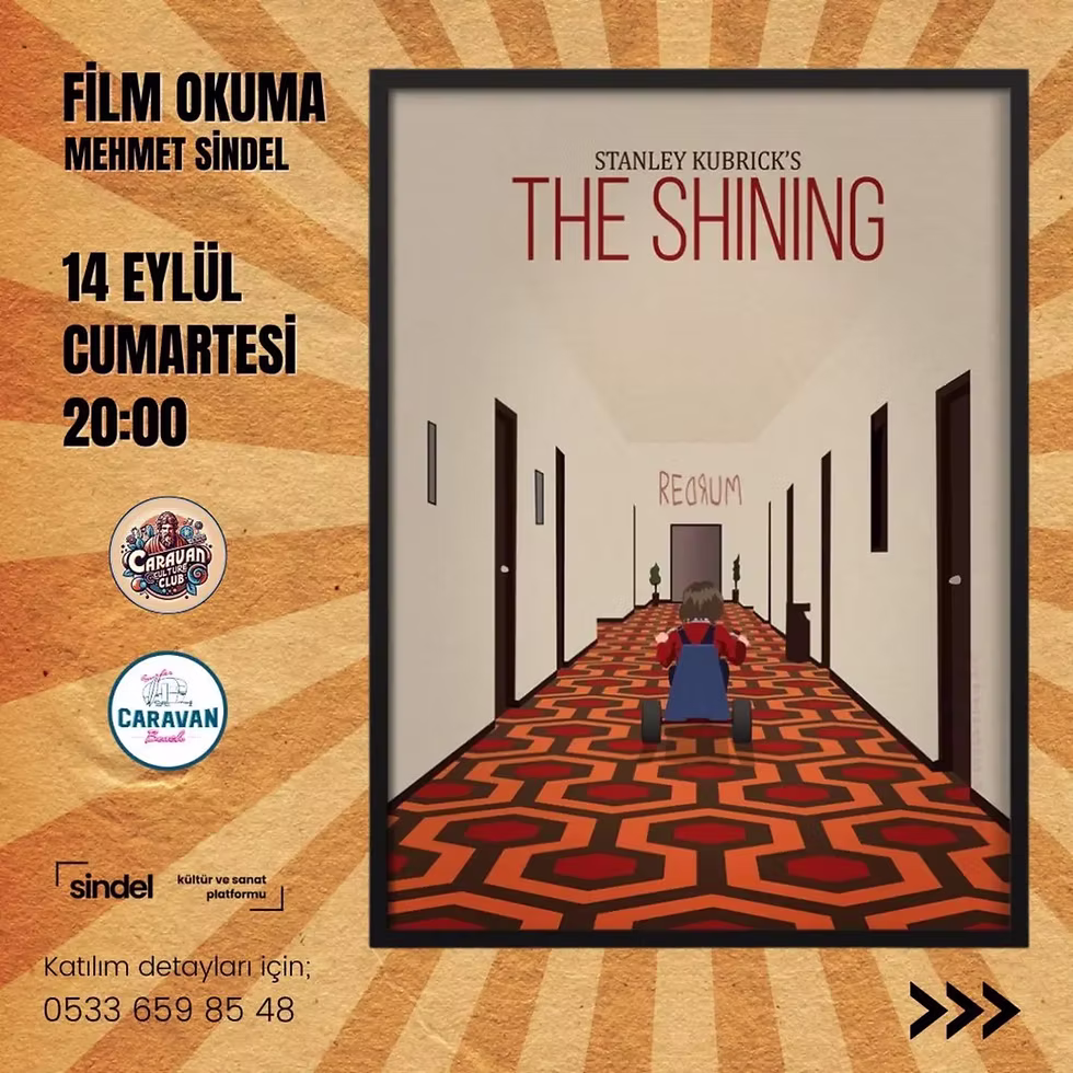 FİLM OKUMA◢ The Shining / Mehmet Sindel