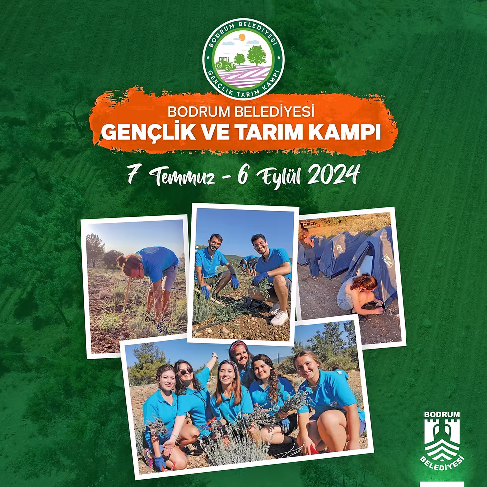 KAMP◢ 4. Gençlik ve Tarım Kampı / Bodrum Belediyesi