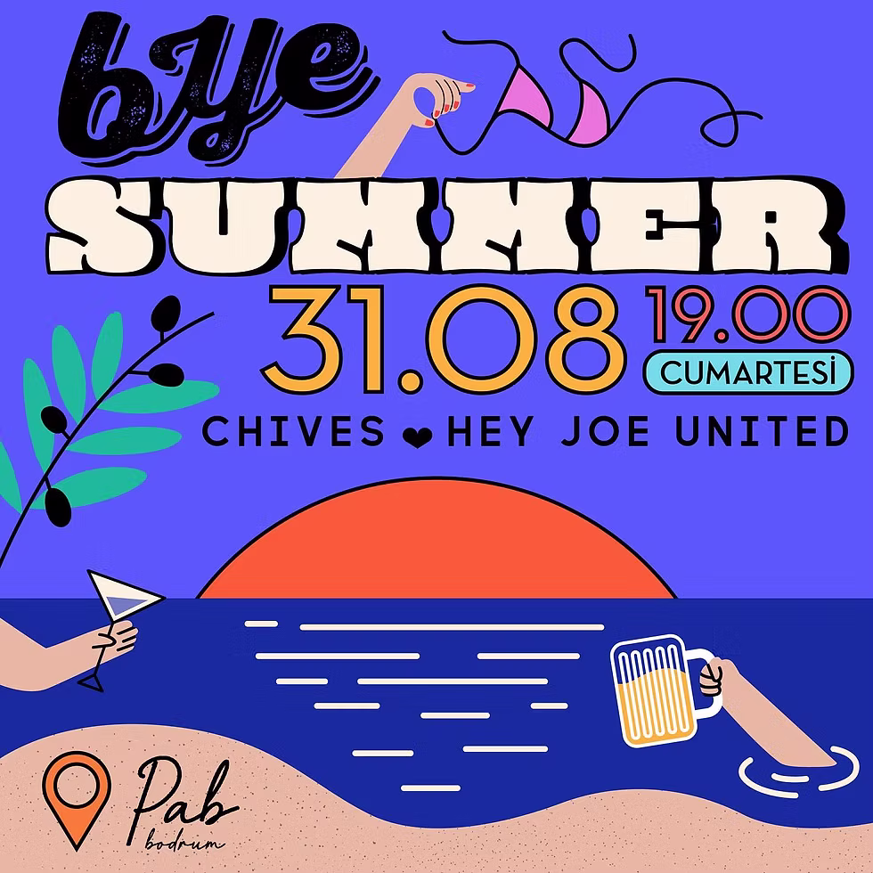 PARTİ◢ Bye Summer